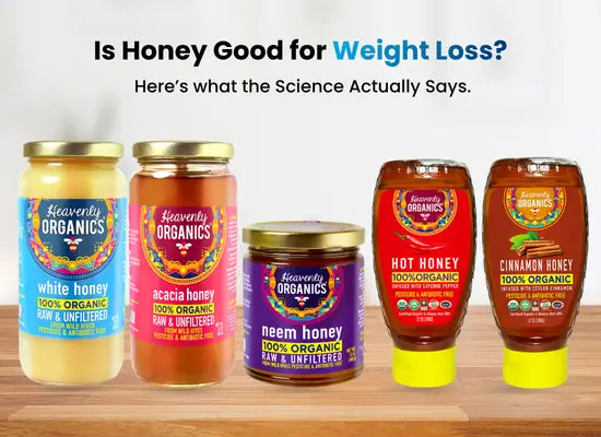 Is Honey Good for Weight Loss? Here’s what the Science Actually Says.